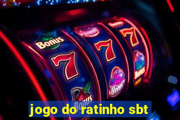 jogo do ratinho sbt